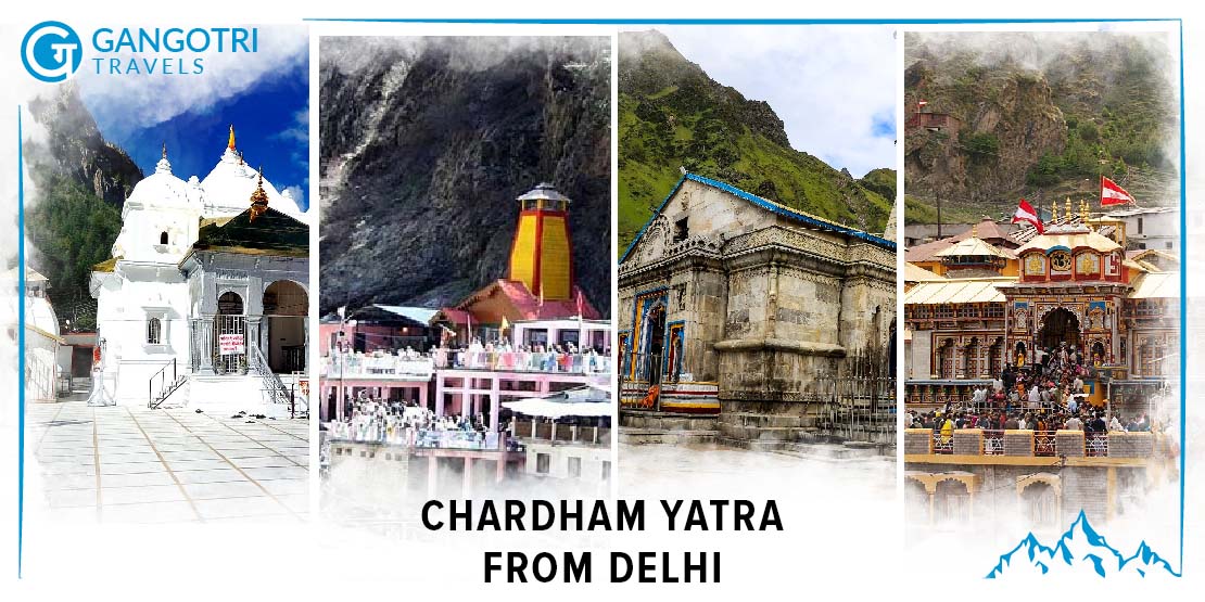 Chardham Yatra Tour Package from Delhi by helicopter - Gangotri Travels